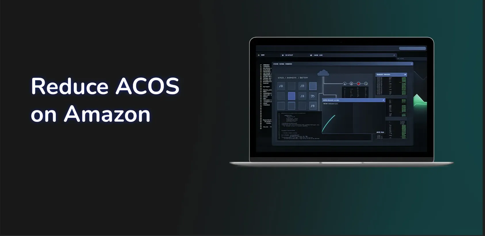 Graphic reading “Reduce ACOS on Amazon” beside a laptop displaying analytics dashboards.
